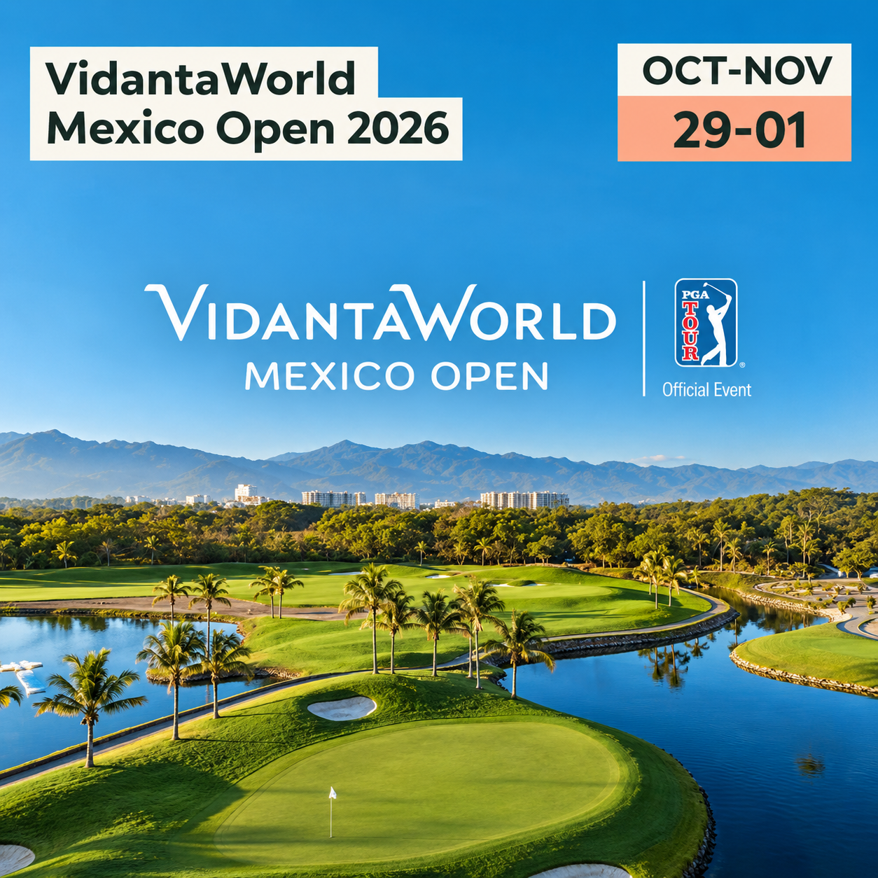 VidantaWorld Mexico Open Event